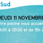 ouverture AquaSud jeudi 11 novembre
