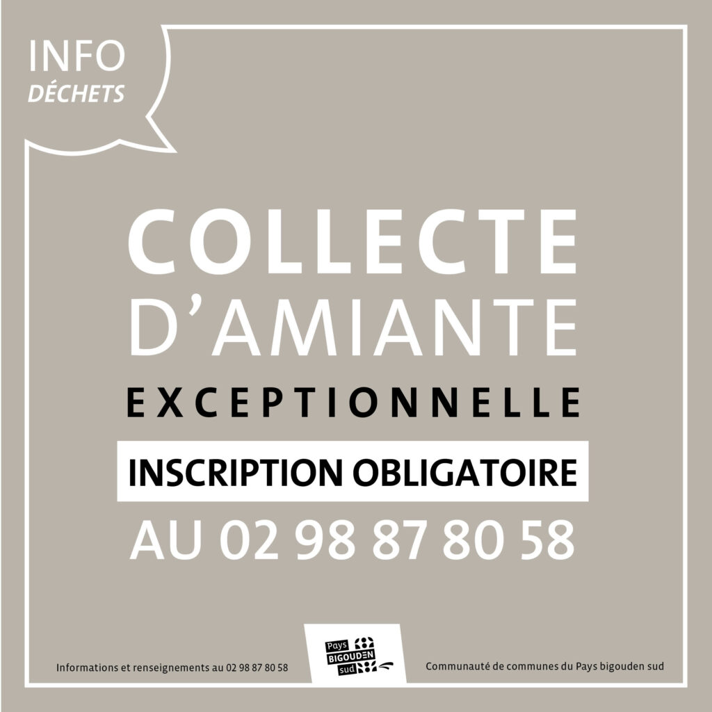 Collecte d'amiante exceptionnelle