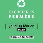 Fermeture exceptionnelle des déchèteries