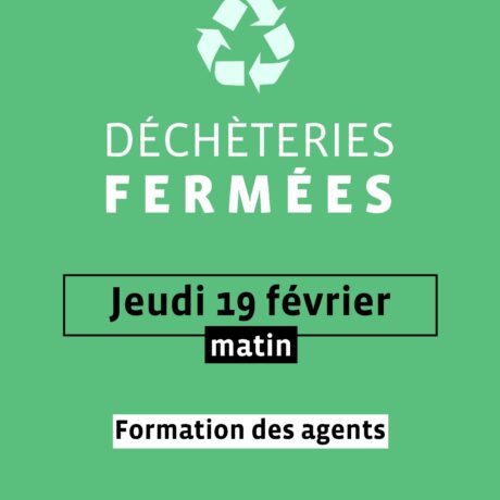 Fermeture exceptionnelle des déchèteries